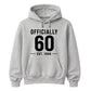 60th Birthday Gift Unisex Hoodie Officially 60 Est 1966