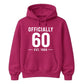 60th Birthday Gift Unisex Hoodie Officially 60 Est 1966