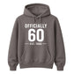 60th Birthday Gift Unisex Hoodie Officially 60 Est 1966