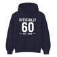 60th Birthday Gift Unisex Hoodie Officially 60 Est 1966