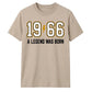 60th Birthday Gift Unisex Tshirt 1966 A Legend Was Born