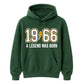 60th Birthday Gift Unisex Hoodie 1966 A Legend Was Born