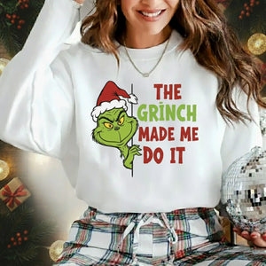 The Grinch Made Me Do It Christmas Sweatshirt - PW206