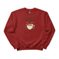 All I Want for Christmas Is a Cuppa Sweatshirt - PW208