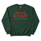 Merry & Bright Christmas Sweatshirt - PW214