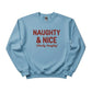 Naughty & Nice Christmas Sweatshirt - PW213