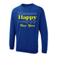 Premium Happy New Year Sweatshirt - P6867