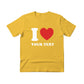 Custom I Love Text Printing T-Shirt - PW1000
