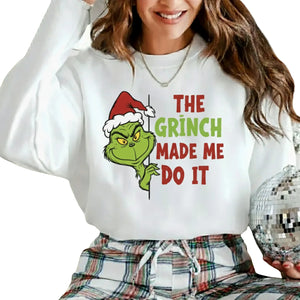 The Grinch Made Me Do It Christmas Sweatshirt - PW206