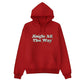 Jingle All The Way Puff Printing Hoodie PUFF141