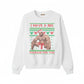 I have a big package for you Christmas Sweatshirt P9017