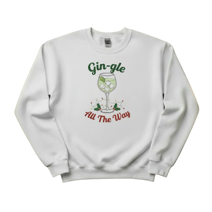 Gin-gle All The Way Christmas Sweatshirt - PW207