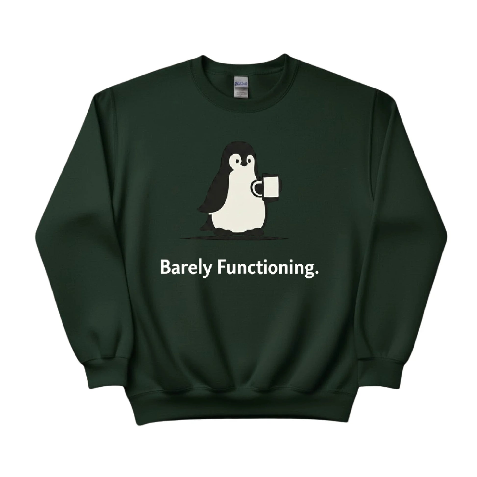Barely Functioning Penguin Trending Sweatshirt - PW5002
