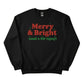 Merry & Bright Christmas Sweatshirt - PW214