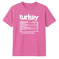Funny turkey nutrition facts Thanksgiving Unisex T-Shirt