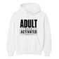 18th Birthday Unisex Hoodie Adult Mode Activated