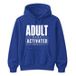 18th Birthday Unisex Hoodie Adult Mode Activated