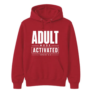 18th Birthday Unisex Hoodie Adult Mode Activated