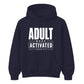 18th Birthday Unisex Hoodie Adult Mode Activated