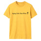 Aging Like Fine Wine Birthday Unisex T-Shirt