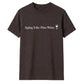 Aging Like Fine Wine Birthday Unisex T-Shirt