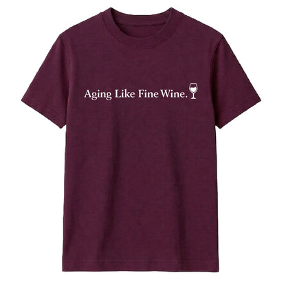 Birthday Gift T-Shirt | Aging Like Fine Wine Design for Men & Women