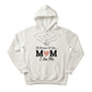 All Because of You Mom Mother's Day Printed Unisex Hoodie
