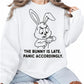 The Bunny Is Late.Panic Accordingly Easter John Printed Sweatshirt - PW600
