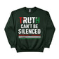 Truth Can't Be Silenced Press Printed Sweatshirt-PW5109