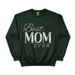 Best Mom Ever Printed Mother's Day Sweatshirt - PW556