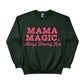 Mama Magic. Always Brewing Love Mother's Day Printed Sweatshirt - PW566