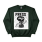Break the Chain, The Power of the Press Printed Sweatshirt-PW5121