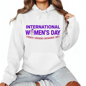 Empowering International Women's Day Hoodie - PW542