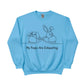 Bunny My Peeps are Exhausting Easter Printed Sweatshirt - PW601