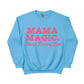 Mama Magic. Always Brewing Love Mother's Day Printed Sweatshirt - PW566