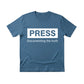 The Press as a Record of Truth Printed TShirt-PW5117