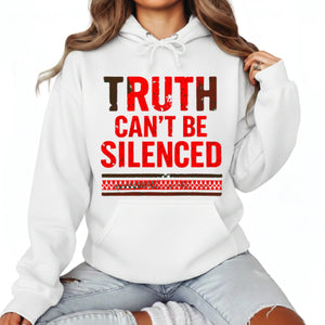 Truth Can't Be Silenced Press Printed Hoodie-PW5109