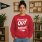 Fun School's Out Forever School Leavers Sweatshirt