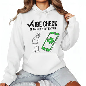 Vibe Check ST.Patrick's Day Edition Printed Hoodie - PW625