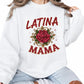 Latina Mama Printed Mother's Day Sweatshirt - PW550