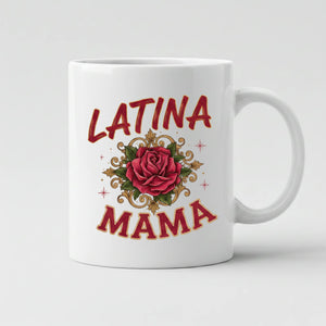 Latina Mama Mother's Day Mug -PW550