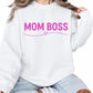 Mom Boss Mother's Day Printed Sweatshirt - PW567