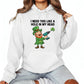 I need This Like A Hole In My Head Printed Saint Patrick’s Day Hoodie - PW621