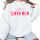 Queen Mom Mother's Day Printed Sweatshirt - PW568