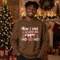 Now I Have A Machine Gun Art Christmas Oversized Sweatshirt