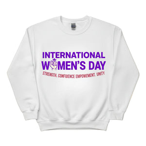 Empowering International Women's Day Sweatshirt - PW542