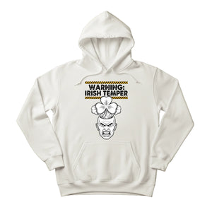 Warning Irish Temper Printed Saint Patrick’s Day Hoodie - PW626