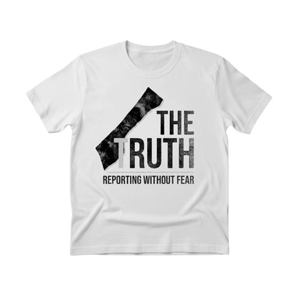 The Truth Reporting Without Fear Press Printed TShirt-PW5112