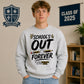 Fun School's Out Forever School Leavers Sweatshirt
