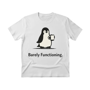 Barely Functioning Penguin Trending Printed T-Shirt - PW5002